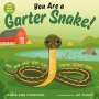 Laurie Ann Thompson: You Are a Garter Snake!, Buch