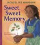 Jacqueline Woodson: Sweet, Sweet Memory, Buch