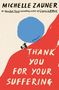 Text: Michelle Zauner, Thank You for Your Suffering. Illustration eines Menschen mit blauem Ball auf roter Fläche.