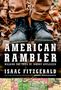 "American Rambler: Walking the Trail of Johnny Appleseed" von Isaac Fitzgerald. Zwei robust aussehende Stiefel stehen auf Herbstblättern., Buch