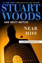 Stuart Woods: Near Miss, Buch