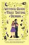 Sarah Hawley: A Witch's Guide to Fake Dating a Demon, Buch