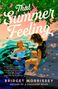 Bridget Morrissey: That Summer Feeling, Buch