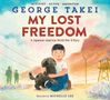 George Takei: My Lost Freedom, Buch