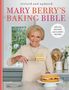 Mary Berry: Mary Berry's Baking Bible: Revised and Updated: With Over 250 New and Classic Recipes, Buch