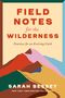 Sarah Bessey: Field Notes for the Wilderness, Buch