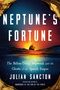 Julian Sancton: Neptune's Fortune, Buch