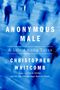 Christopher Whitcomb: Anonymous Male, Buch