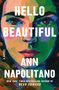 Ann Napolitano: Hello Beautiful, Buch