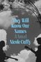 "They Will Know Our Names A Novel Nicole Cuffy." Zwei Gitarristen-Silhouetten vor bewölktem Himmel, Bäume im Hintergrund., Buch
