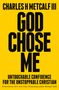 Charles Henry Metcalf: God Chose Me, Buch