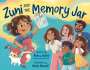 Aisha Saeed: Zuni and the Memory Jar, Buch