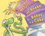 Amy Young: Blake the Snake Bakes a Cake, Buch