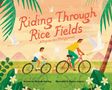 Michelle Sterling: Riding Through Rice Fields, Buch