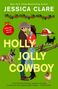 Jessica Clare: Holly Jolly Cowboy, Buch