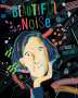 Lisa Rogers: Beautiful Noise, Buch