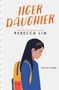 Rebecca Lim: Tiger Daughter, Buch