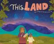 Ashley Fairbanks: This Land, Buch