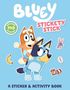 Penguin Young Readers Licenses: Bluey: Stickety Stick: A Sticker & Activity Book, Buch