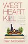 Dann McDorman: West Heart Kill, Buch