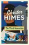 Chester Himes: The Third Generation, Buch