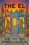 Theodore C van Alst: The El, Buch