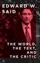 Edward W Said: The World, the Text, and the Critic, Buch