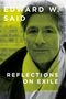 Edward W Said: Reflections on Exile, Buch