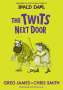 Roald Dahl: The Twits Next Door, Buch