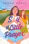 Jenna Voris: Say a Little Prayer, Buch
