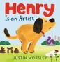 Justin Worsley: Henry Is an Artist, Buch, Buch