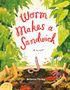 Brianne Farley: Worm Makes a Sandwich, Buch