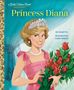 Sonali Fry: Princess Diana: A Little Golden Book Biography, Buch