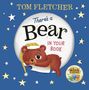 Tom Fletcher: There's a Bear in Your Book, Buch