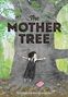 Sybil Rosen: The Mother Tree, Buch