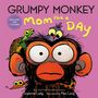 Suzanne Lang: Grumpy Monkey Mom for a Day, Buch