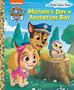 Matt Huntley: Mother's Day in Adventure Bay (Paw Patrol), Buch