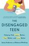 "The Disengaged Teen" von Jenny Anderson und Rebecca Winthrop. Illustration eines Jugendlichen mit Handy und Buch.