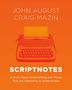 John August: Scriptnotes, Buch