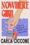 Carla Ciccone: Nowhere Girl, Buch