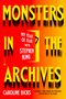Caroline Bicks: Monsters in the Archives, Buch