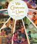 Jane Yolen: We Celebrate the Light, Buch
