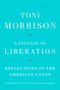 Toni Morrison: Language as Liberation, Buch