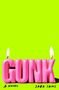 Saba Sams: Gunk, Buch
