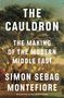 Simon Sebag Montefiore: The Cauldron, Buch