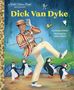 Christy Webster: Dick Van Dyke: A Little Golden Book Biography, Buch