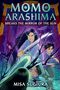 Misa Sugiura: Momo Arashima Breaks the Mirror of the Sun, Buch
