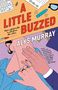 "A LITTLE BUZZED" in roten Buchstaben, "Their relationship is all about the vibes", Hände halten sich., Buch