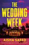 "The Wedding Week, a novel. Aisha Saeed. Tropische Palmen, leuchtende Farben, ein beleuchteter Palast bei Sonnenuntergang."