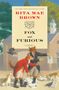 Rita Mae Brown: Fox and Furious, Buch